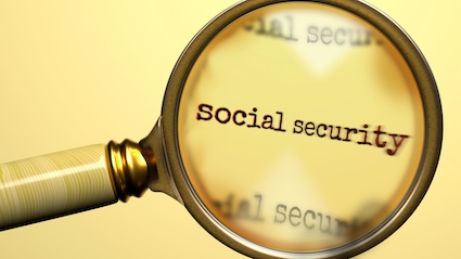 Social security under a magnifying glass.